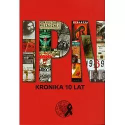 IPN KRONIKA 10 LAT - IPN