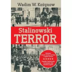 STALINOWSKI TERROR Wadim W. Kożynow - Bellona