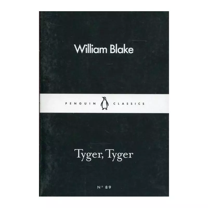 TYGER, TYGER William Blake - Penguin Books