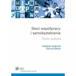 SIECI WSPÓŁPRACY I SAMOKSZTAŁCENIA Danuta Elsner - Wolters Kluwer