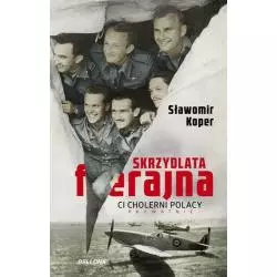 SKRZYDLATA FERAJNA Sławomir Koper - Bellona