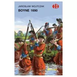 BOYNE 1690 Jarosław Wojtczak - Bellona