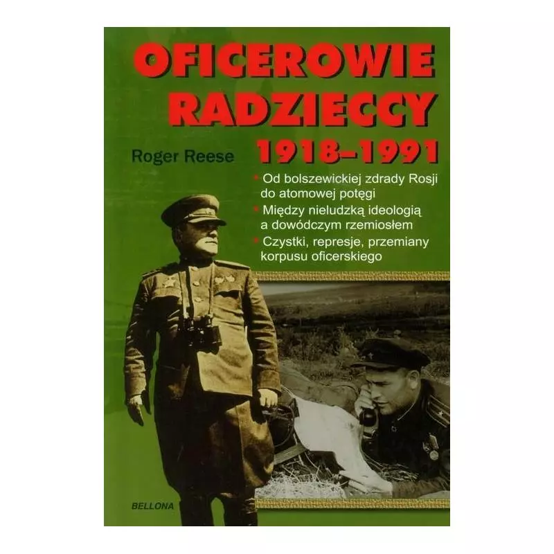 OFICEROWIE RADZIECCY 1918-1991Roger Reese - Bellona