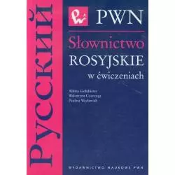 SŁOWNICTWO ROSYJSKIE W ĆWICZENIACH - PWN