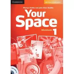 YOUR SPACE 1 WORKBOOK + CD Martyn Hobbs, Julia Starr Keddle - Cambridge University Press