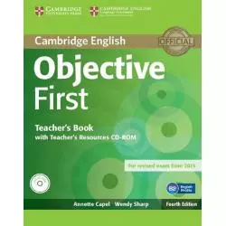 OBJECTIVE FIRST TEACHERS BOOK WITH TEACHERS RECOUCES CD-ROM Annette Capel, Wendy Sharp - Cambridge University Press