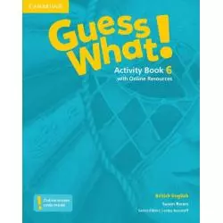 GUESS WHAT! 6 ACTIVITY BOOK WITH ONLINE RESOURCES Susan Rivers - Cambridge University Press