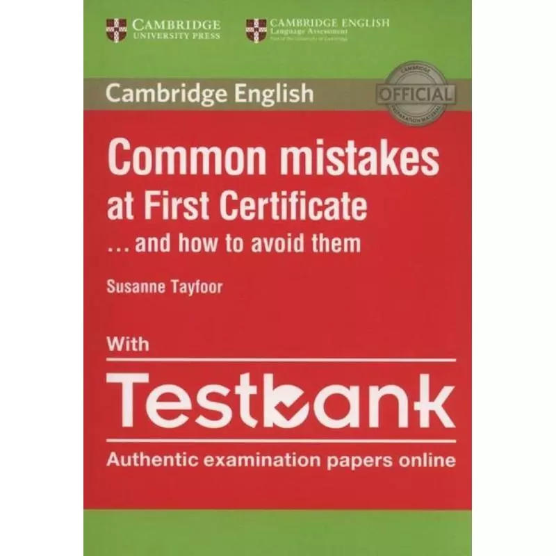 COMMON MISTAKES AT FRIST CERTIFICATE Susanne Tayfoor - Cambridge University Press