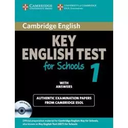 CAMBRIDGE KEY ENGLISH TEST FOR SCHOOLS 1 WITH ANSWERS - Cambridge University Press