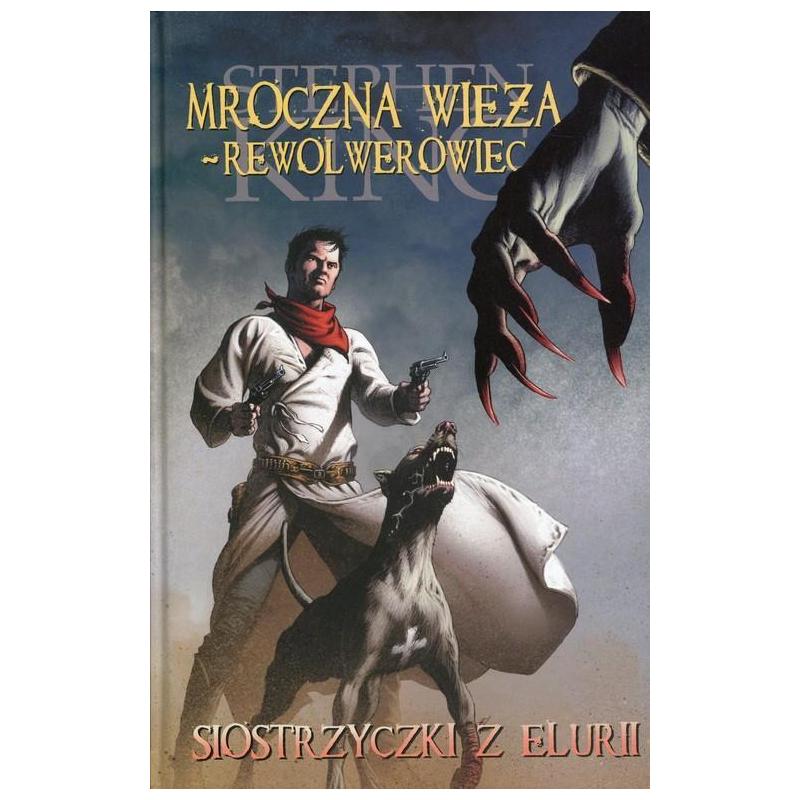 MROCZNA WIEŻA - REWOLWEROWIEC SIOSTRZYCZKI Z ELURII