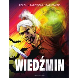 WIEDŹMIN (KOMIKS) Andrzej Sapkowski, Bogusław Polch - Prószyński