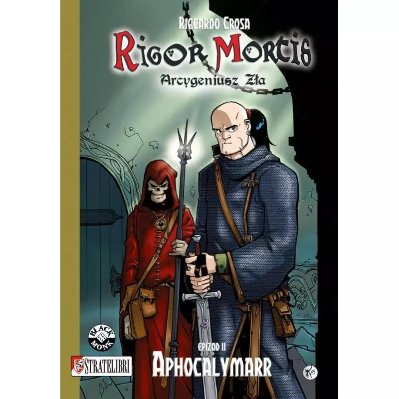 ARCYGENIUSZ ZŁA RIGOR MORTIS 2 Riccardo Crosa - Black Monk