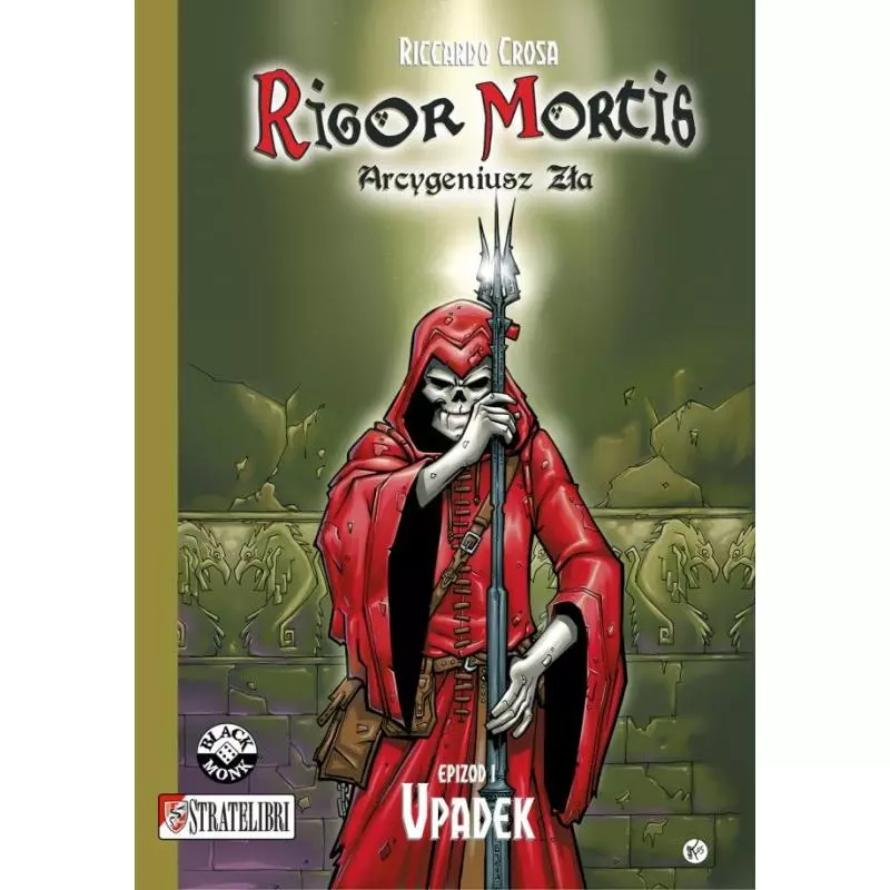 ARCYGENIUSZ ZŁA RIGOR MORTIS 1 Riccardo Crosa - Black Monk
