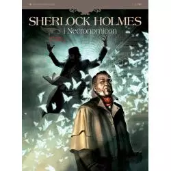 NOC NAD ŚWIATEM SHERLOCK HOLMES I NECRONOMICON 2 Sylvain Cordurie - Egmont