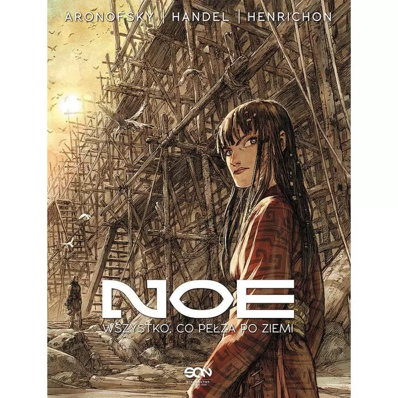 NOE. WSZYSTKO, CO PEŁZA PO ZIEMI 2 Ari Handel - Sine Qua Non