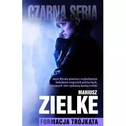 FORMACJA TRÓJKĄTA Mariusz Zielke - Czarna Owca