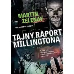 TAJNY RAPORT MILLINGTONA Martin Zelenay - Znak
