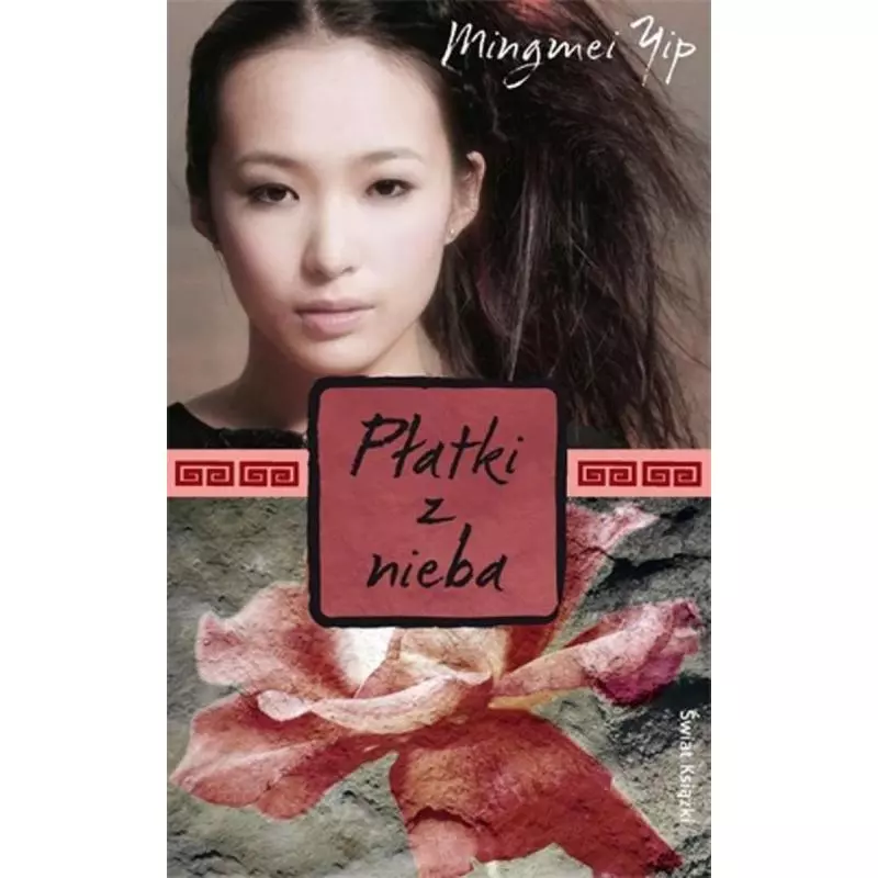PŁATKI Z NIEBA Mingmei Yip - Świat Książki