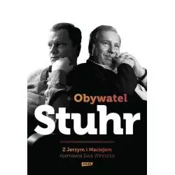 OBYWATEL STUHR Z JERZYM I MACIEJEM ROZMAWIA EWA WINNICKA Jerzy Stuhr, Ewa Winnicka, Maciej Stuhr - Znak
