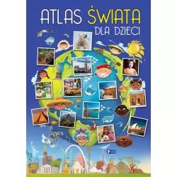 ATLAS ŚWIATA DLA DZIECI - Fenix