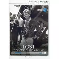 LOST THE MYSTERY OF AMELIA EARHART Kenna Bourke - Cambridge University Press