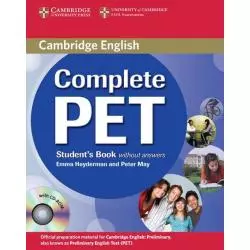COMPLETE PET STUDENTS BOOK WITHOUT ANSWERS+ CD Peter May, Emma Heyderman - Cambridge University Press
