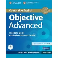 OBJECTIVE ADVANCED TEACHERS BOOK + CD Felicity ODell, Annie Broadhead - Cambridge University Press