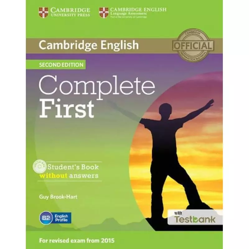 COMPLETE FIRST STUDENTS BOOK WITHOUT ANSWERS + TESTBANK + CD Guy Brook-Hart - Cambridge University Press