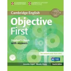 OBJECTIVE FIRST STUDENTS BOOK WITH ANSWERS + CD Annette Capel ,Wendy Sharp - Cambridge University Press