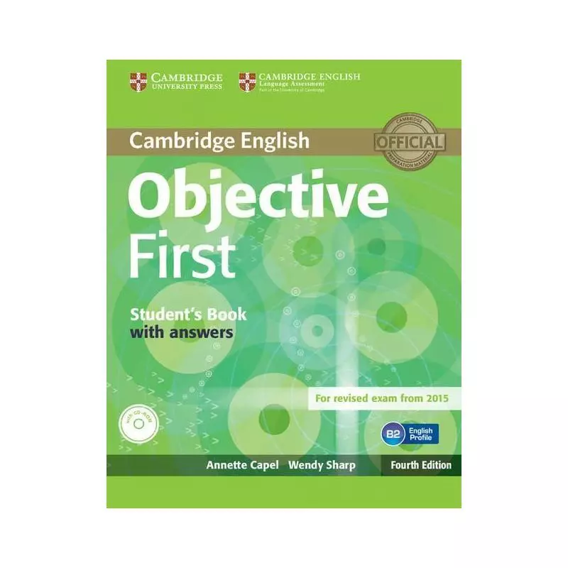 OBJECTIVE FIRST STUDENTS BOOK WITH ANSWERS + CD Annette Capel ,Wendy Sharp - Cambridge University Press
