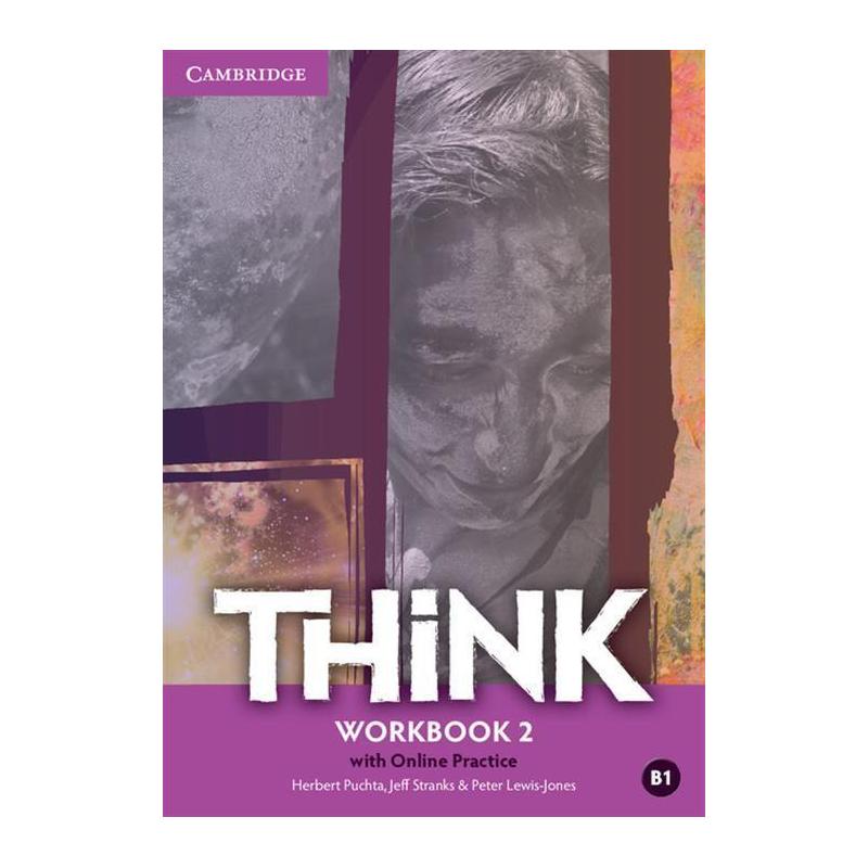 THINK 2 WORKBOOK WITH ONLINE PRACTICE HERBERT PUCHTA, PETER LEWIS-JONES