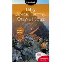 TATRY GORCE PIENINY ORAWA I SPISZ - Bezdroża