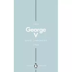 GEORGE V PENGUIN MONARCHS David Cannadine - Penguin Books