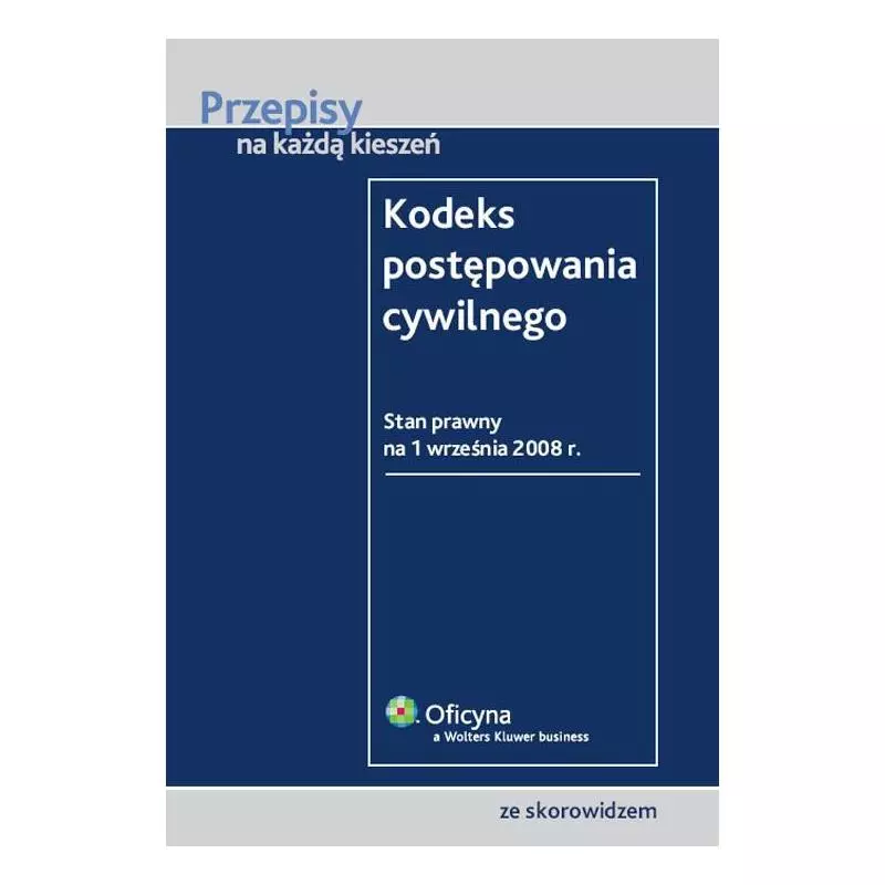 KODEKS POSTĘPOWANIA CYWILNEGO - Wolters Kluwer