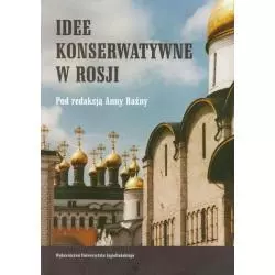 IDEE KONTROWERSYJNE W ROSJI Anna Raźny - Wydawnictwo Uniwersytetu Jagiellońskiego