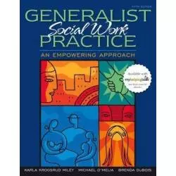 GENERALIST PRACTICE AN EMPOWERING APPROACH - Pearson