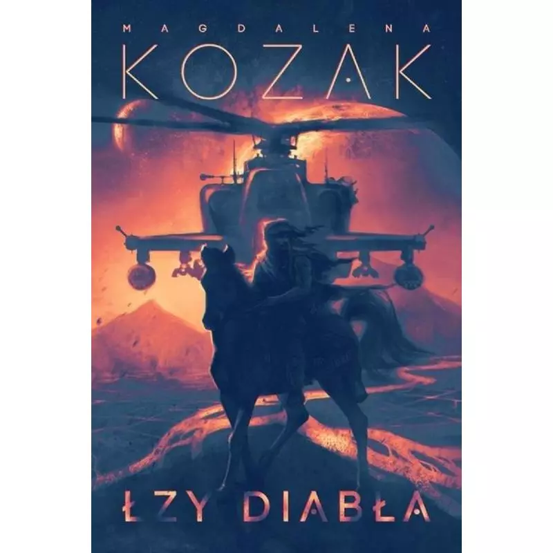 ŁZY DIABŁA Magdalena Kozak - Insignis