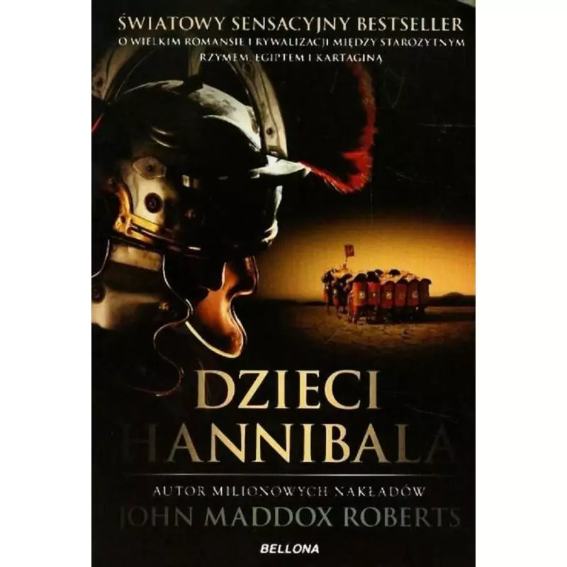 DZIECI HANNIBALA John Maddox Roberts - Bellona