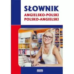 SŁOWNIK ANGIELSKO-POLSKI POLSKO-ANGIELSKI - Literat