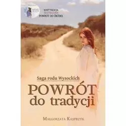 POWRÓT DO TRADYCJI Małgorzata Kasprzyk - WasPos