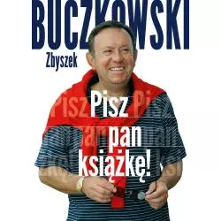 PISZ PAN KSIĄŻKĘ! Zbigniew Buczkowski - Muza