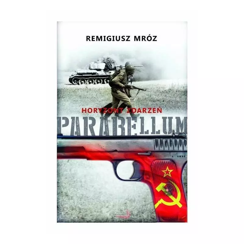 PARABELLUM 2 HORYZONT ZDARZEŃ Remigiusz Mróz - Erica