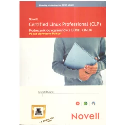 NOVELL CERTIFIELD LINUX PROFESSIONAL (CLP) Emmett Dulaney - Mikom