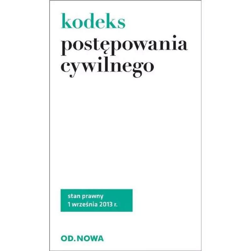 KODEKS POSTĘPOWANIA CYWILNEGO - od.nowa