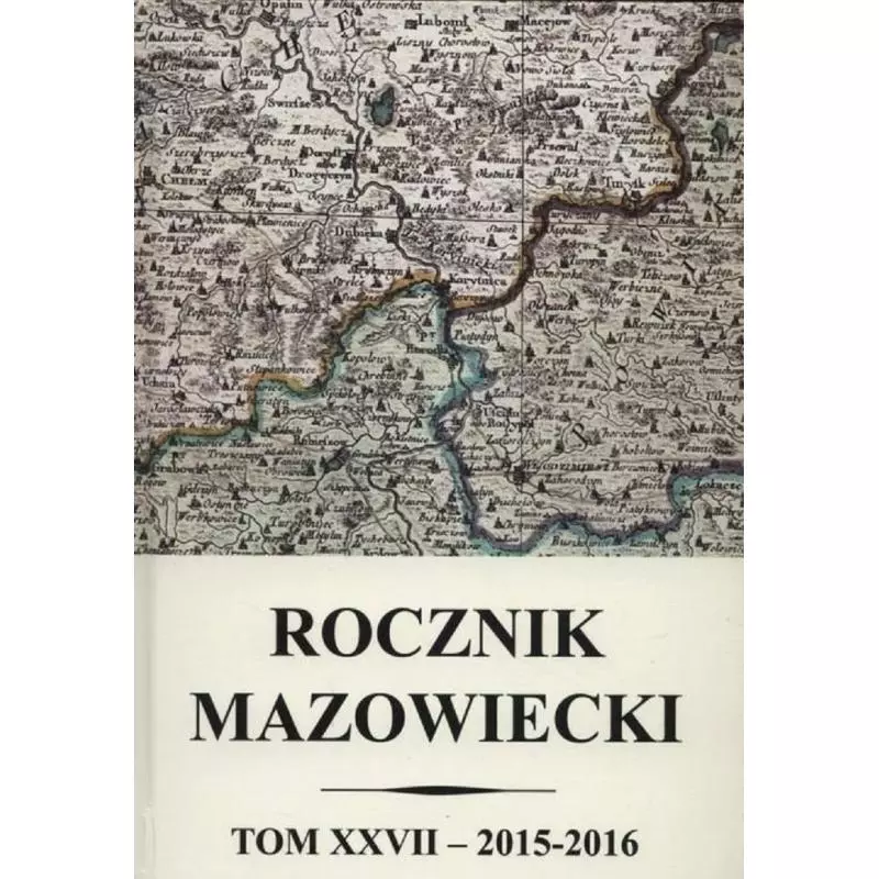 ROCZNIK MAZOWIECKI XXVII 2015-2016 - CEDEWU