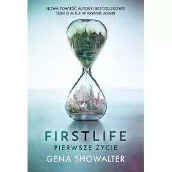 FIRSTLIFE PIERWSZE ŻYCIE Gena Showalter - HARPERCOLLINS