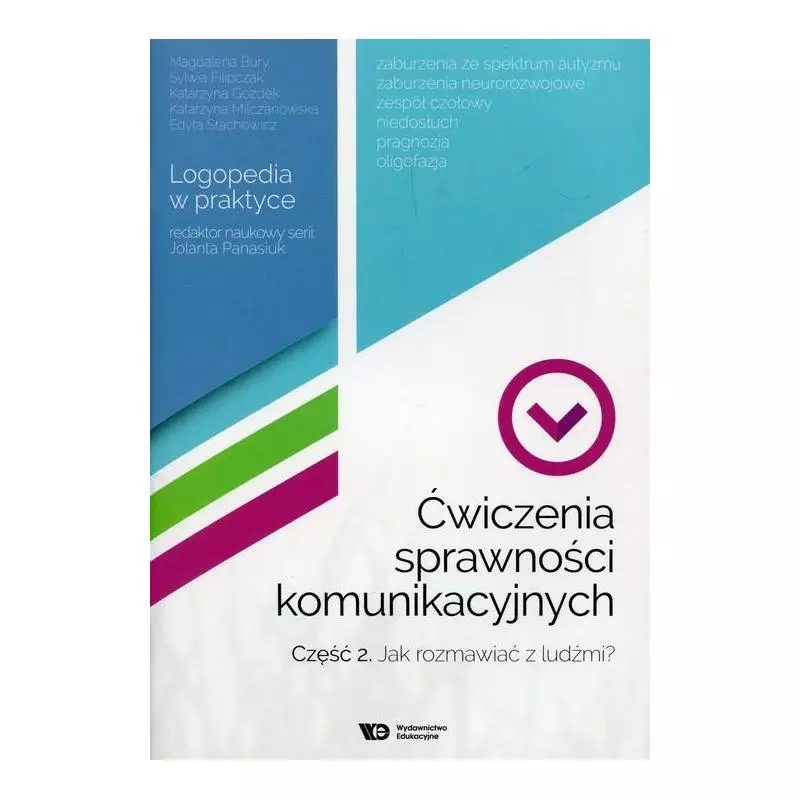 ĆWICZENIA SPRAWNOŚCI KOMUNIKACYJNYCH 2 JAK ROZMAWIAĆ Z LUDŹMI? Jolanta Panasiuk - Wydawnictwo Edukacyjne