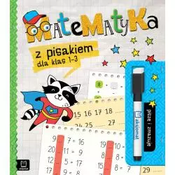 MATEMATYKA Z PISAKIEM DLA KLAS 1-3 PISZĘ I ZMAZUJĘ - Aksjomat