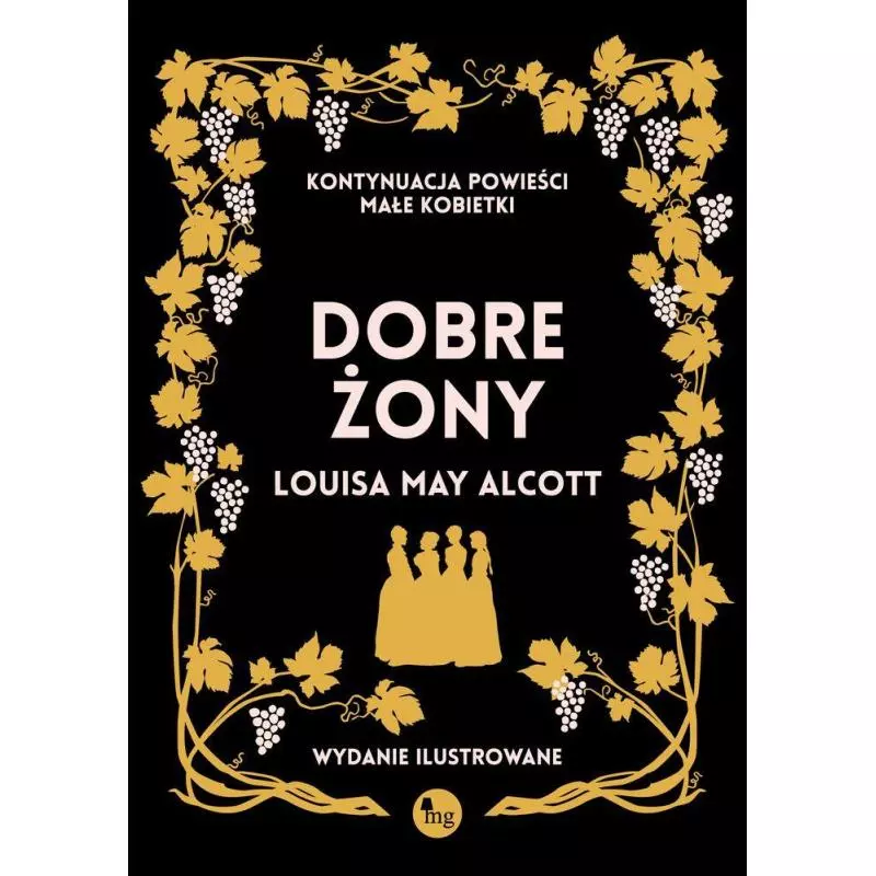 DOBRE ŻONY Louisa May Alcott - MG