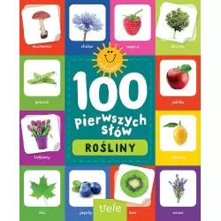 100 PIEWSZYCH SŁÓW ROŚLINY - Foksal